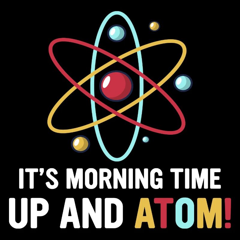 Physics physicist funny saying atom gift