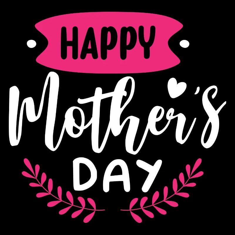 Fröhlichen Muttertag