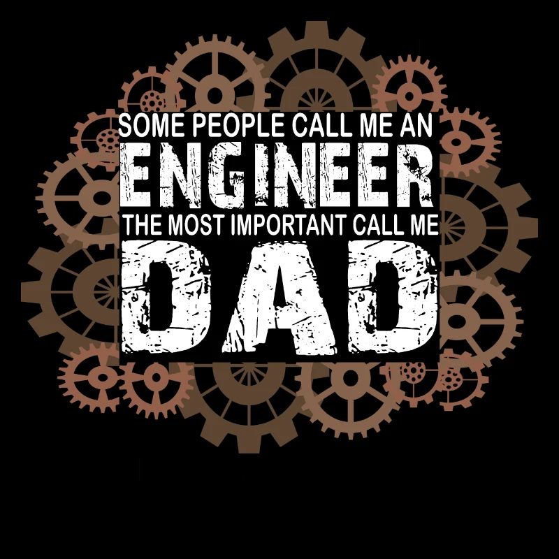 Dad engineer