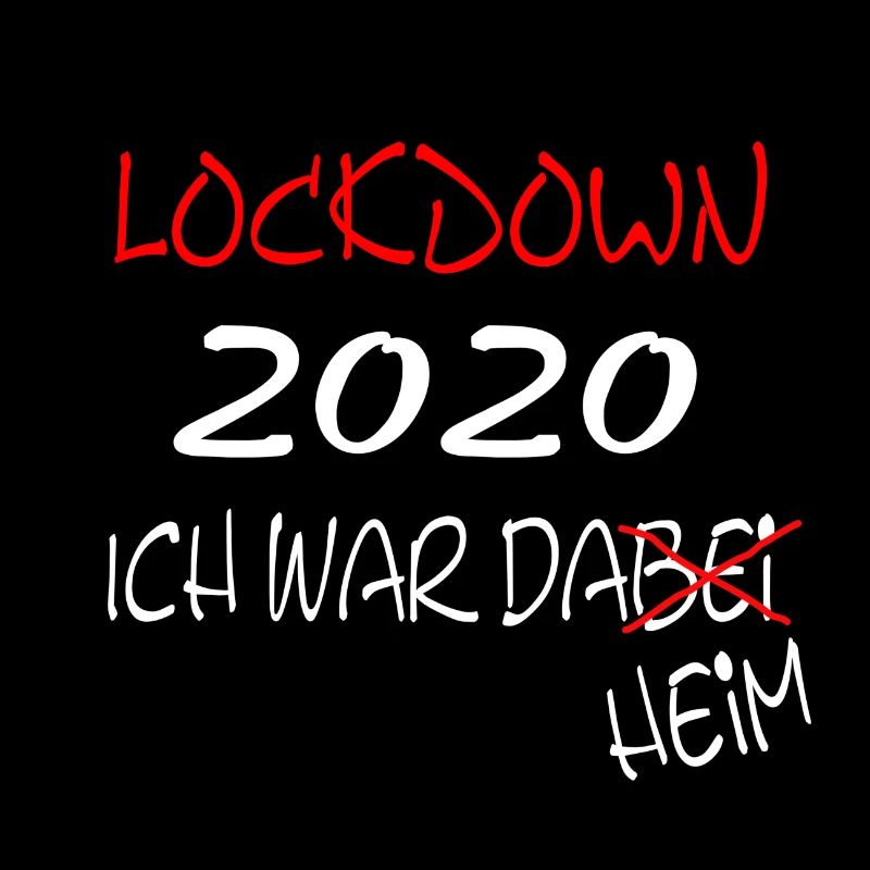 Lockdown 2020 ich war dabei