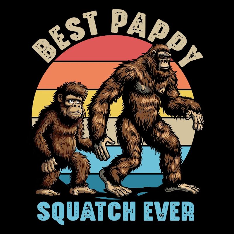 Best Pappy Squatch Ever