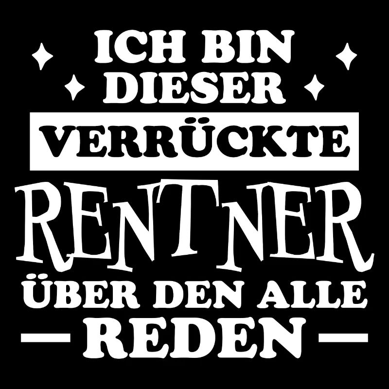 Rentner Lustiger Spruch Rente Ruhestand Geschenk