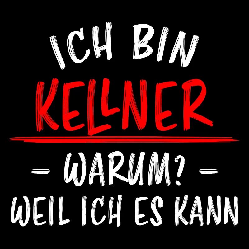 Kellner Lustige Spruch Service Restaurant Geschenk