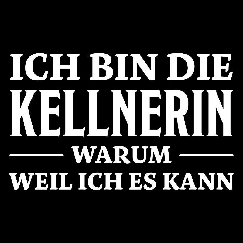 Kellnerin Spruch Kellner Beruf Kellnerin Geschenk