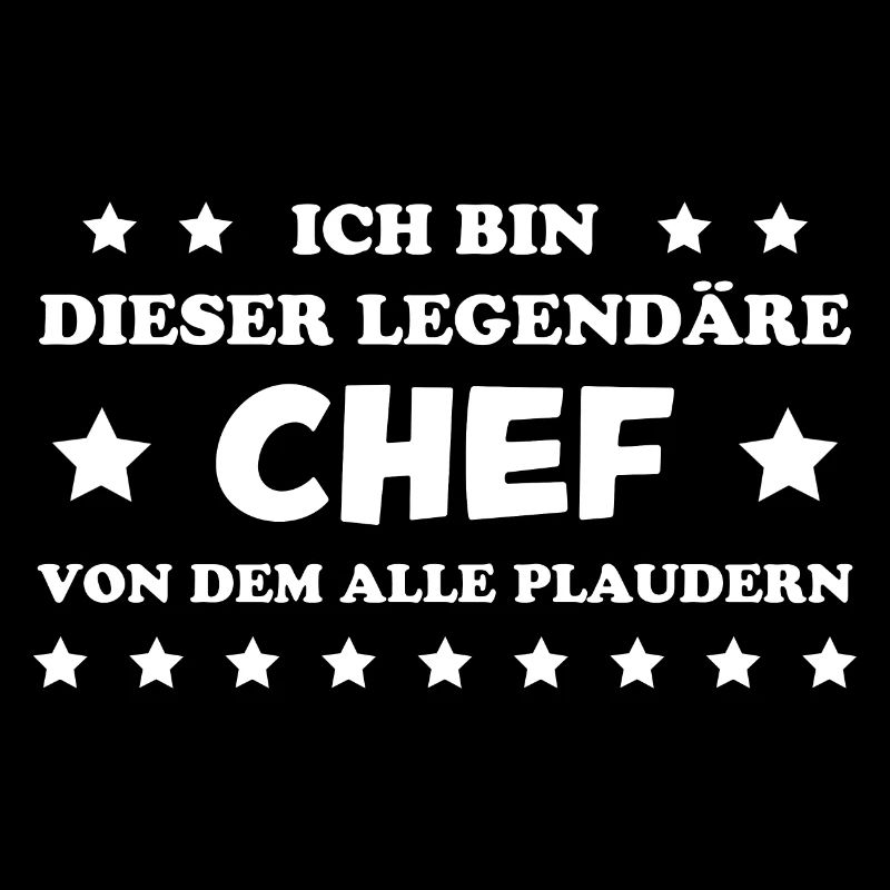 Chef Lustiger Spruch Arbeit Beruf Chef Geschenk