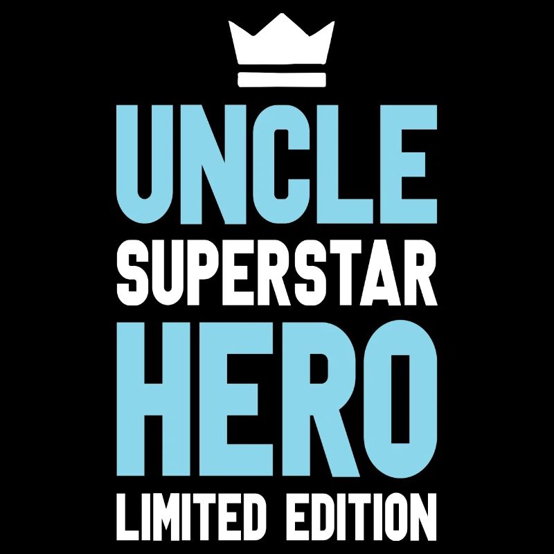 Uncle Limited Edition Saying