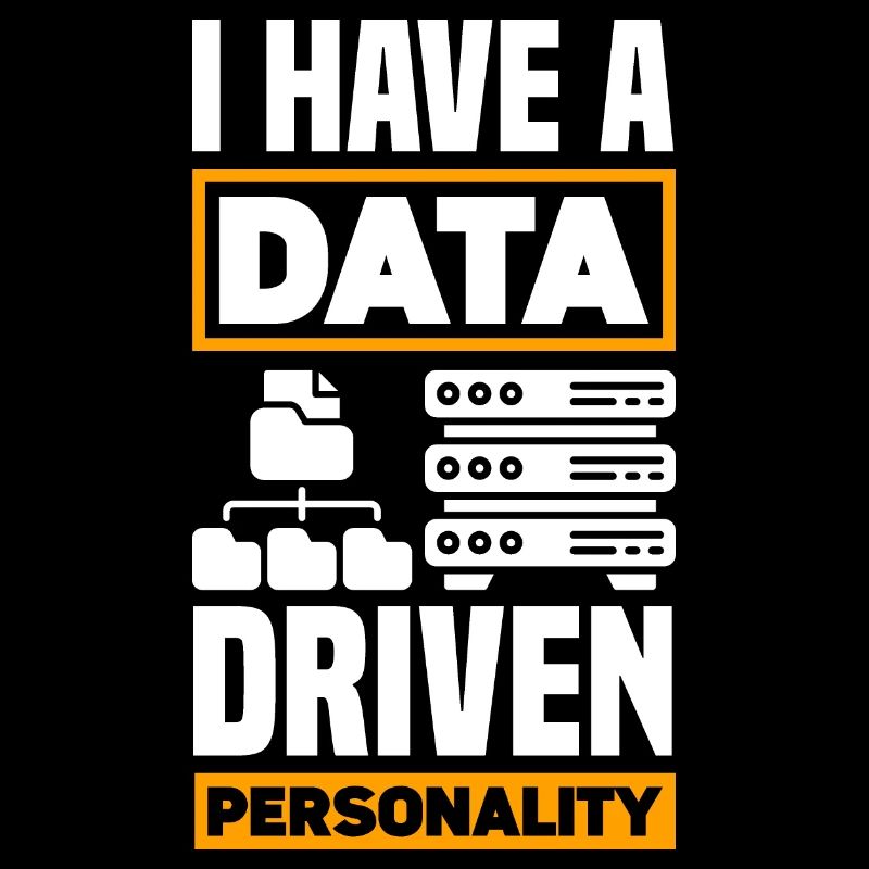 I Have A Data Driven Personality Data Scientist
