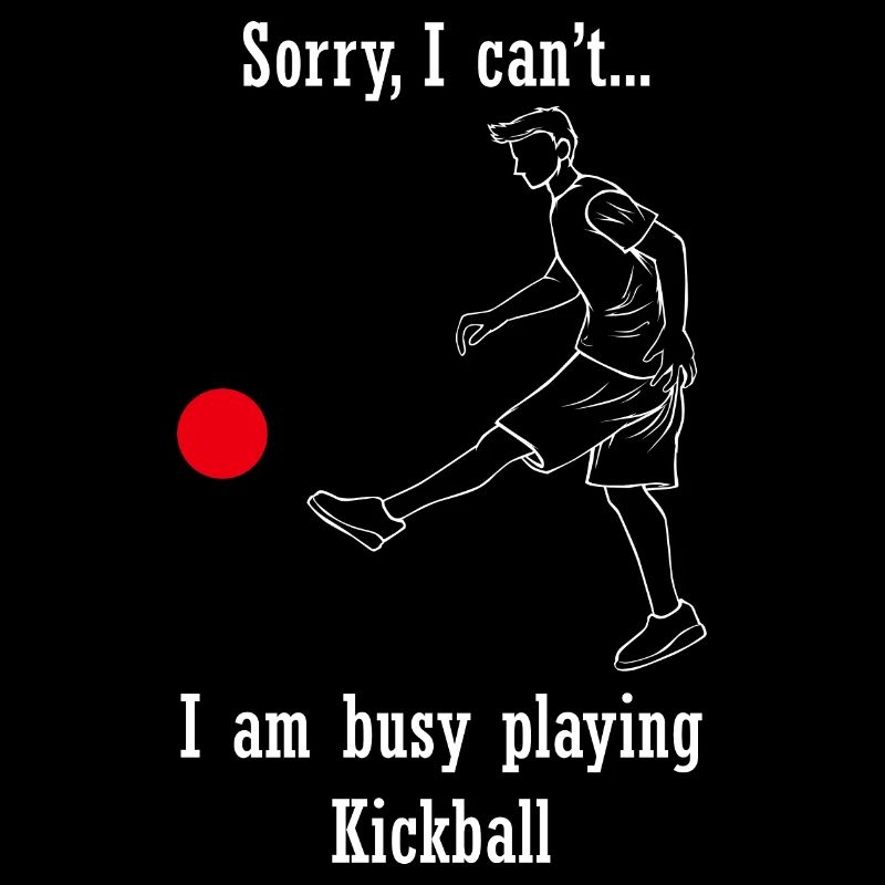 Playing Kickball Funny Saying Kickball Player