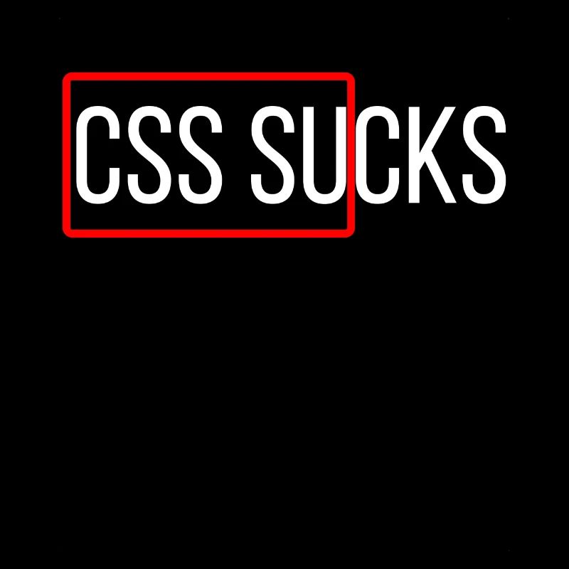 CSS suce programmation CSS drôles programmeurs