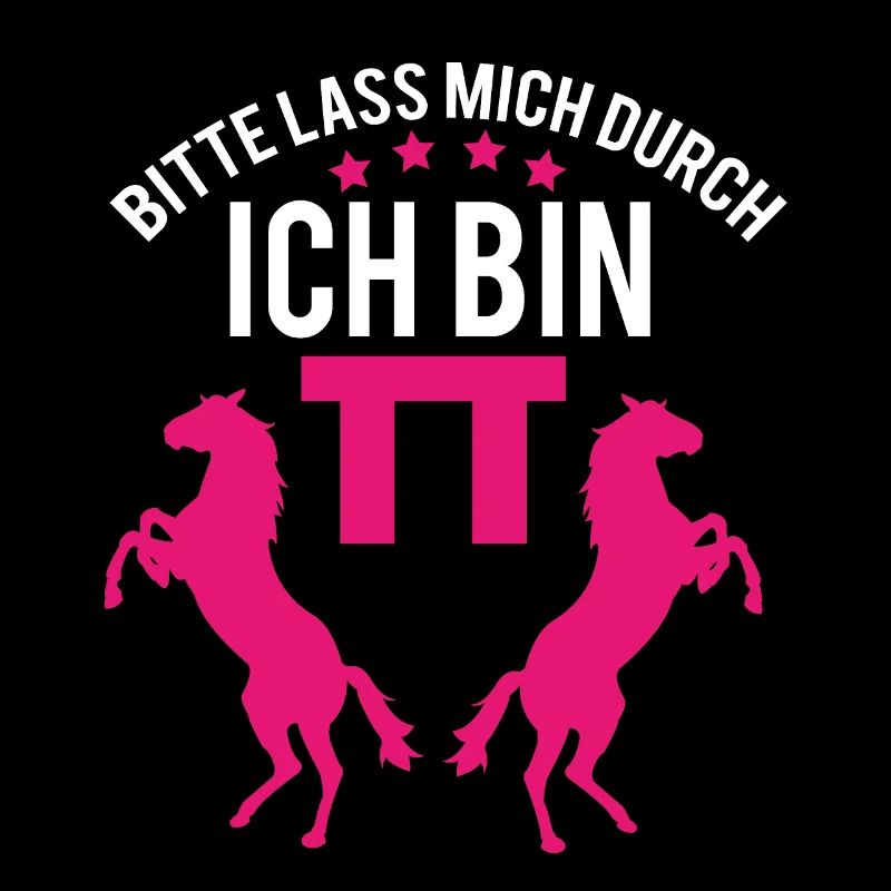 Pferd Bitte lass mich durch ich bin TT