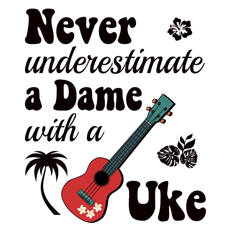 Never underestimate a Dame with a Uke
