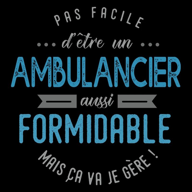 Ambulancier formidable