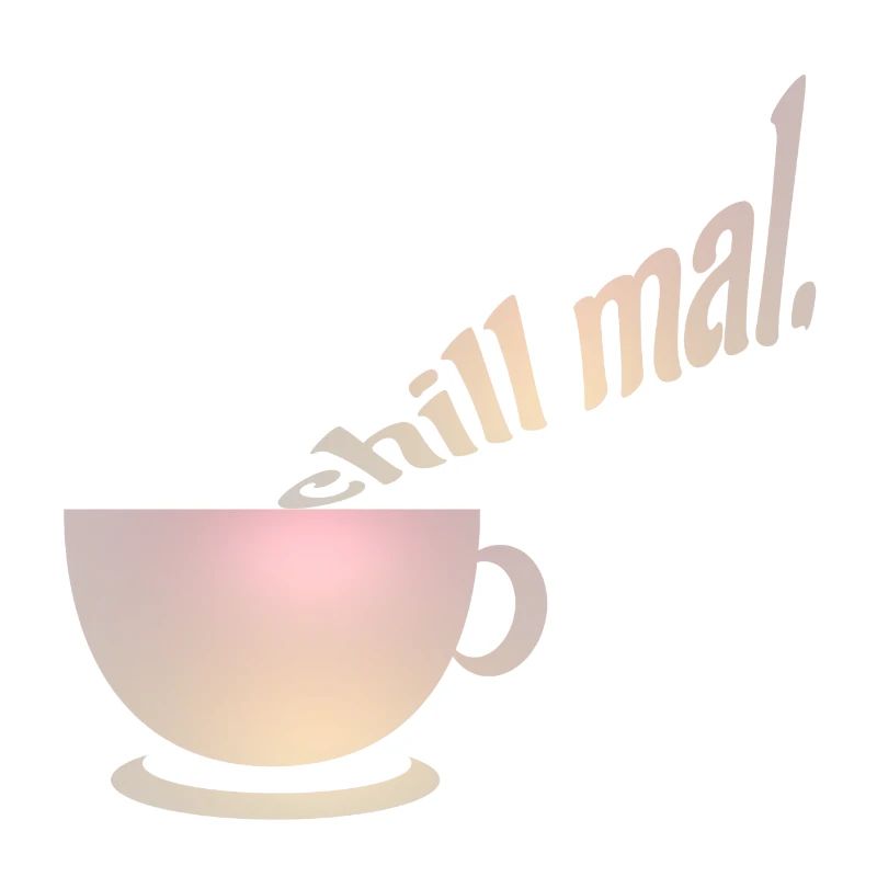 chill mal. Relax, coffee, take a break, NettsFetz