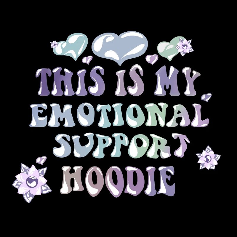 "Emocional Support Kapuzenpullover"