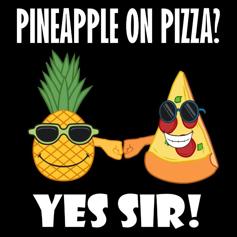 Pineapple and Pizza Buddy Ironic Saying Pizza Chef