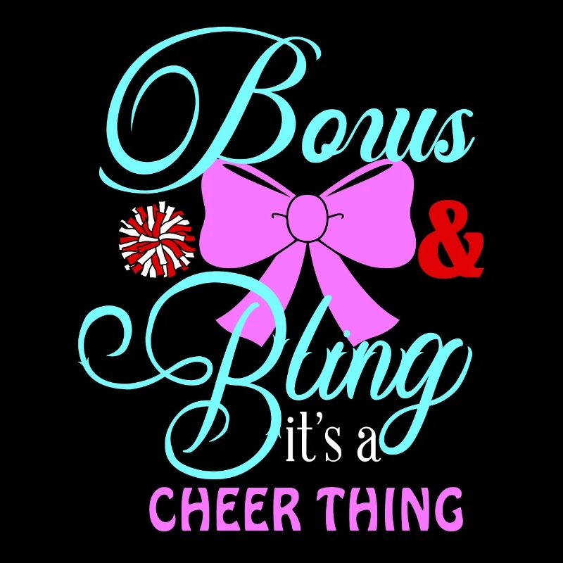Bow bling, it's a cheering thing funny C
