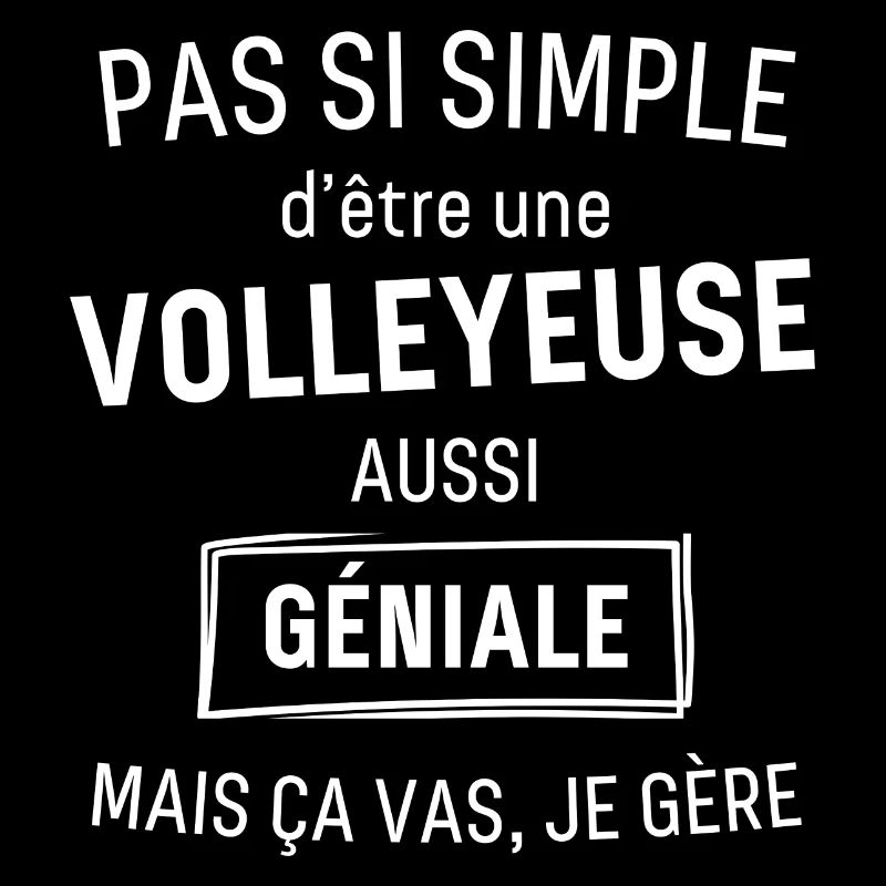 VOLLEYEUSE GÉNIALE