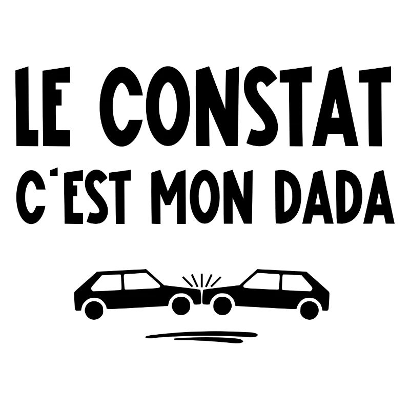 le constat c'est mon dada