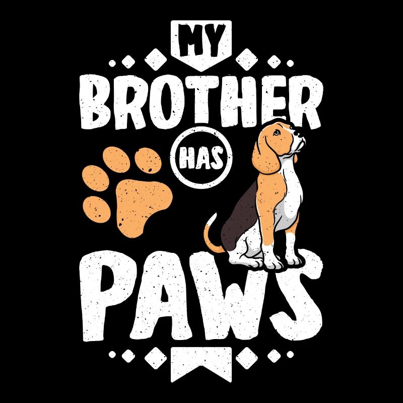 My beagle brother has paws