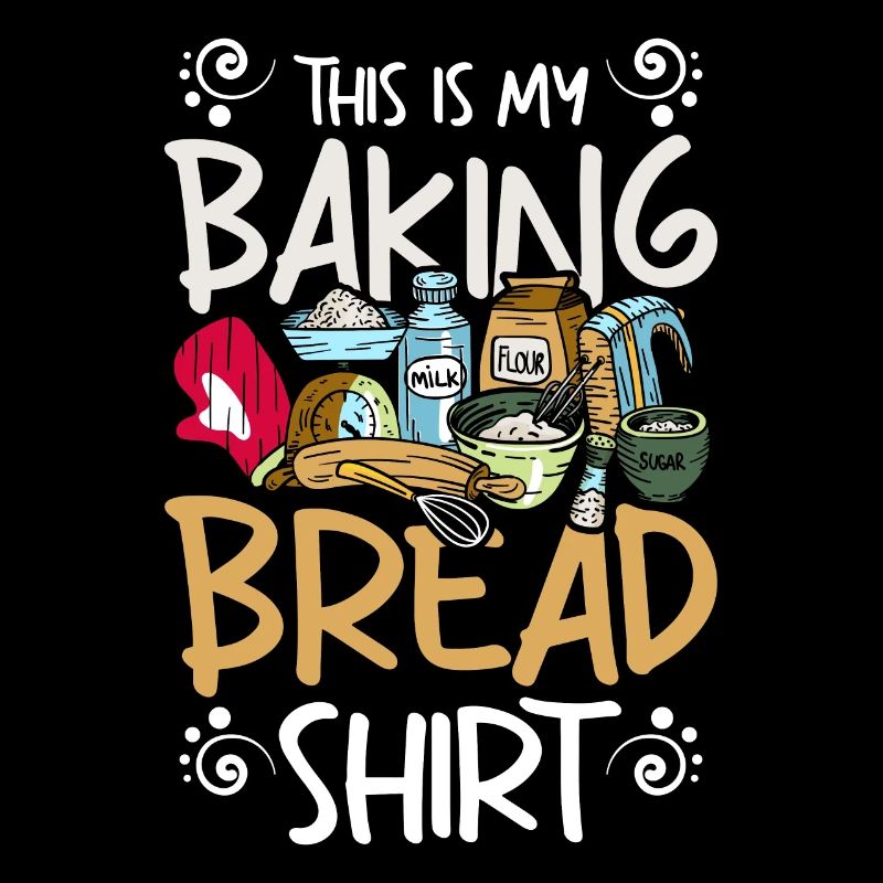 This is my baking bread