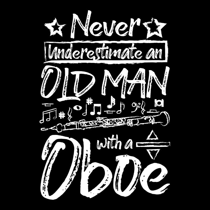 Never underestimate an old man with an oboe