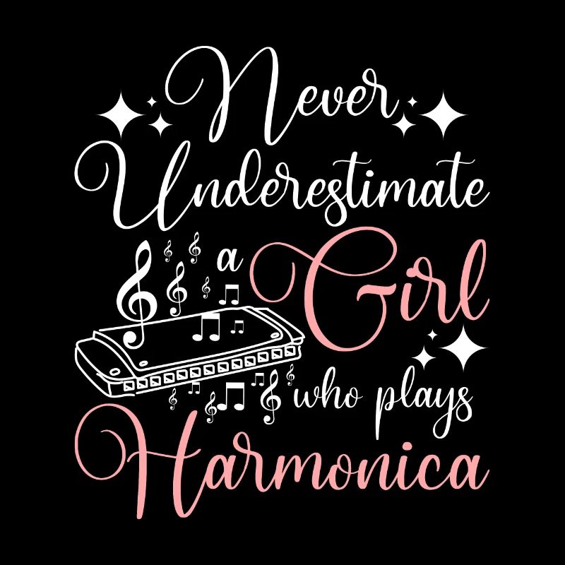 Never underestimate a girl who plays harmonica