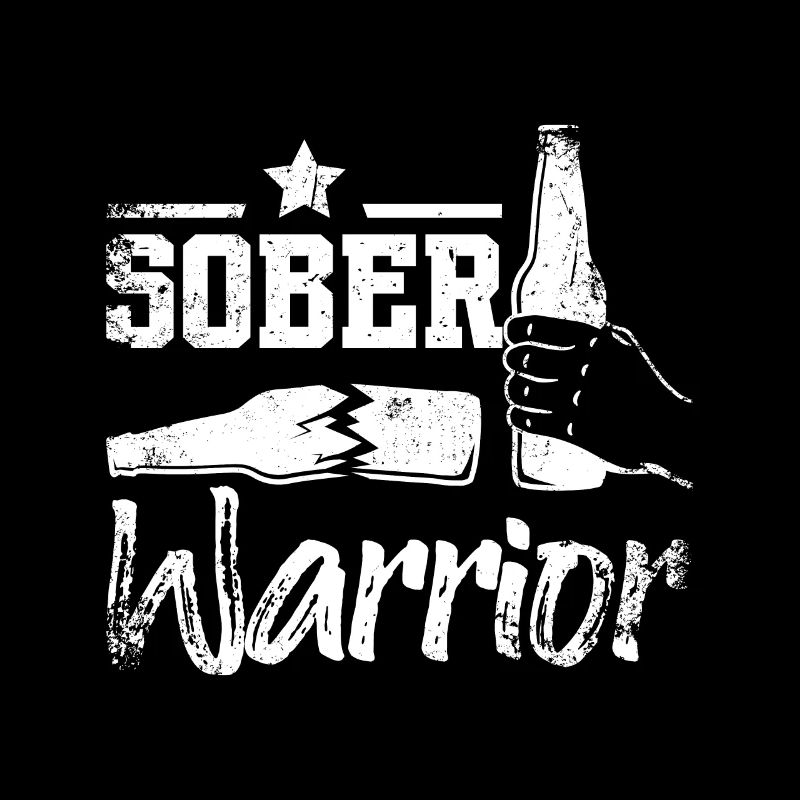 Sobriety Sober Warrior
