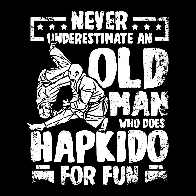 Never underestimate an old man who does Hapkido
