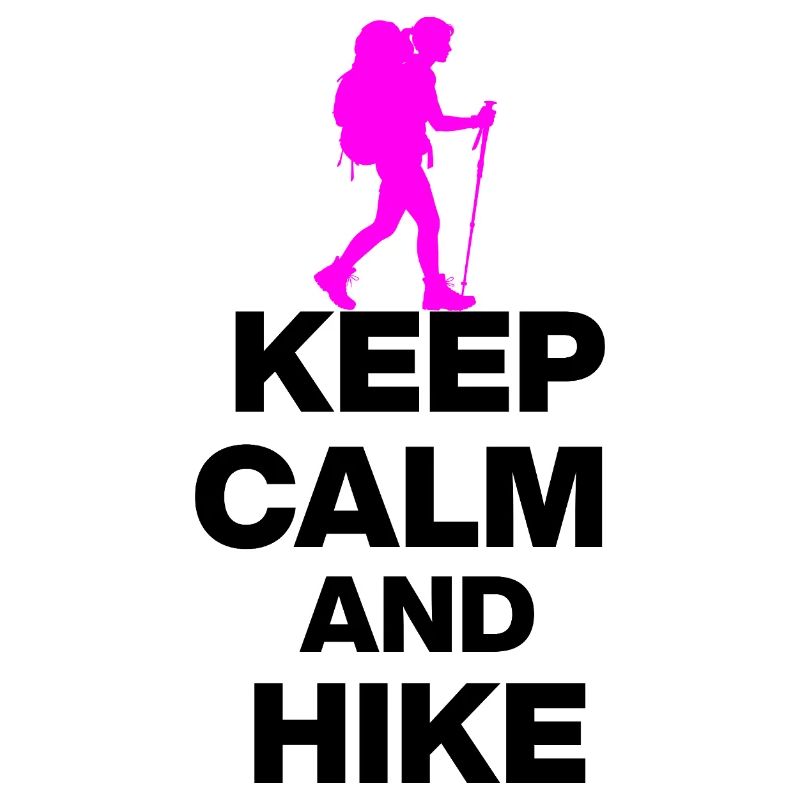 KEEP CALM AND HIKE ON, WANDERLUST, GIFT 🚶