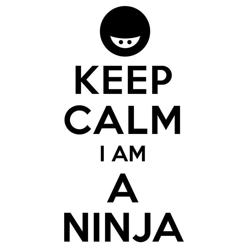 Bewahren Sie Ruhe, ich bin ein Ninja