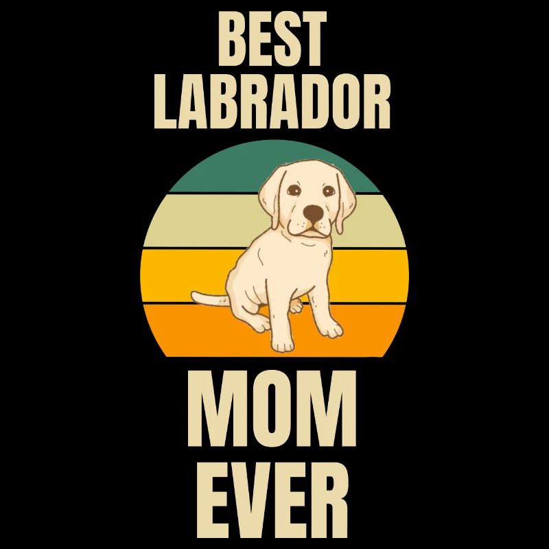 Beste Hunde Mama Hundebesitzer Muttertag Labrador