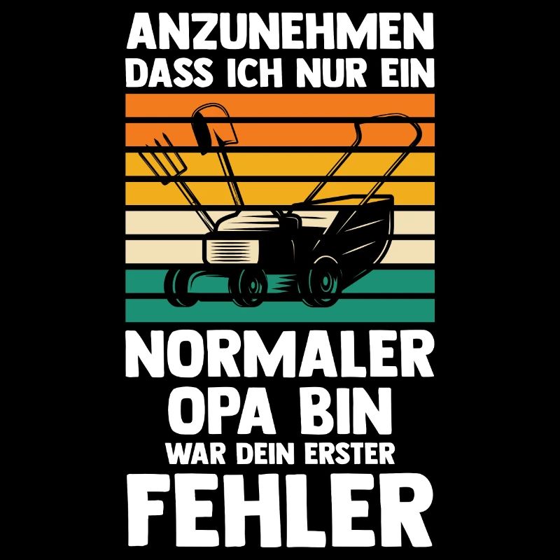 Garten Opa Garten Opa Geschenk