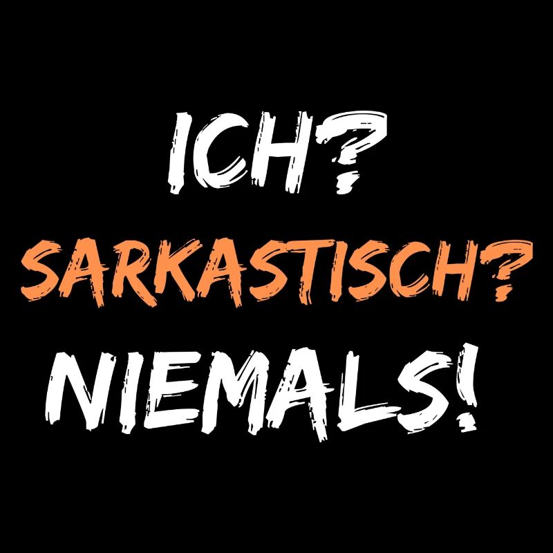 ich sarkastisch niemals spruch geschenk idee