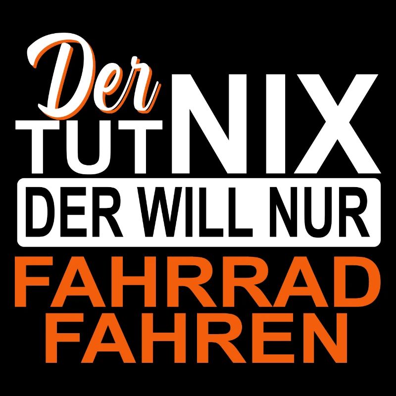 Der tut nix, der will nur Radfahren