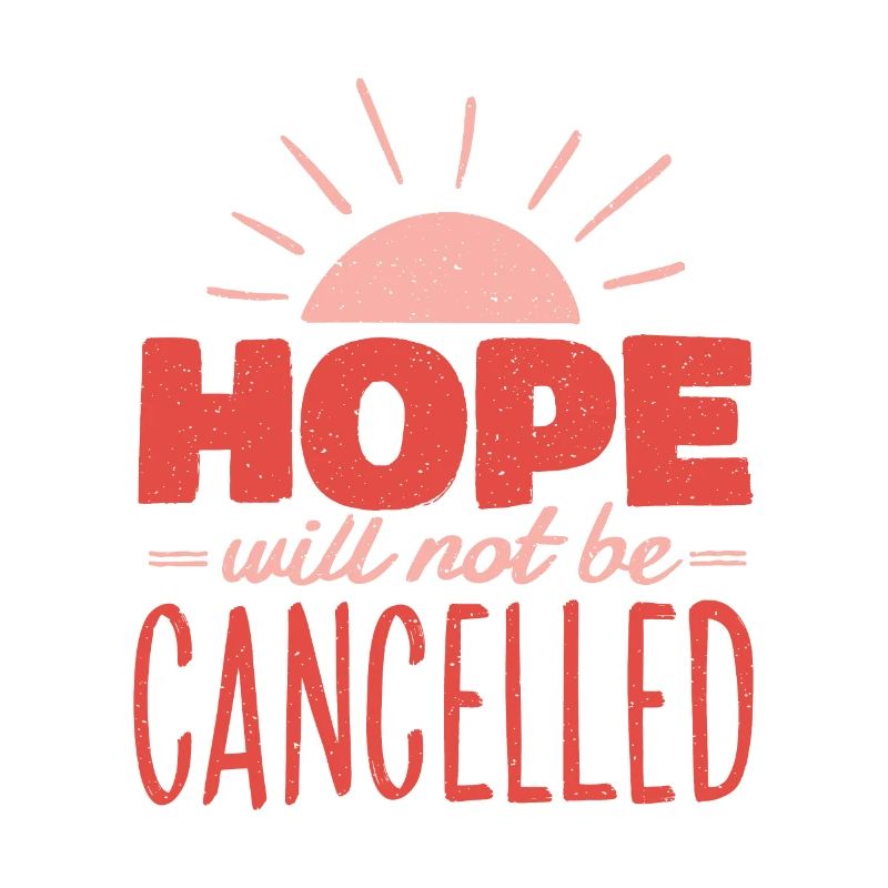 Hope I Spruch Hoffnung Glaube