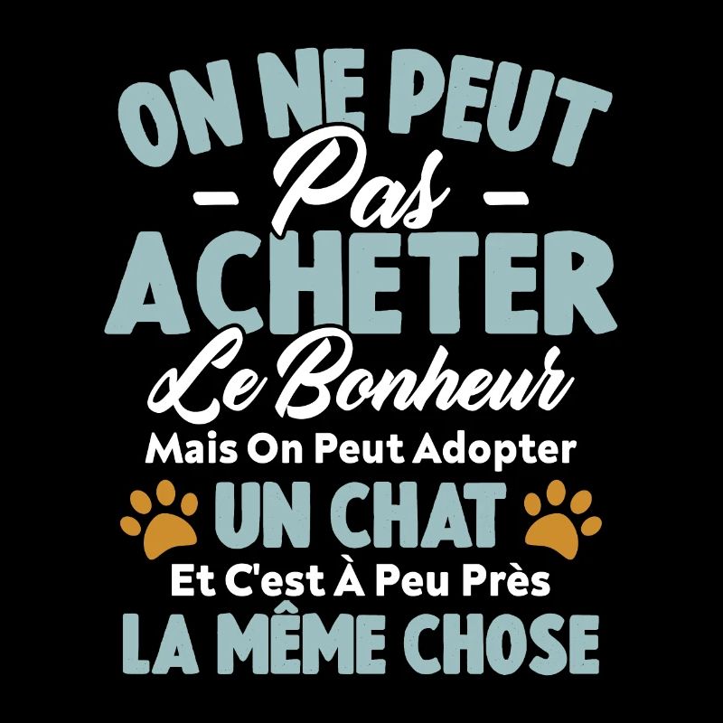 On peut adopter un chat Humour Cadeau