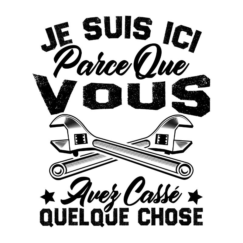 Je suis ici parce que vous avez cassé quelque chos