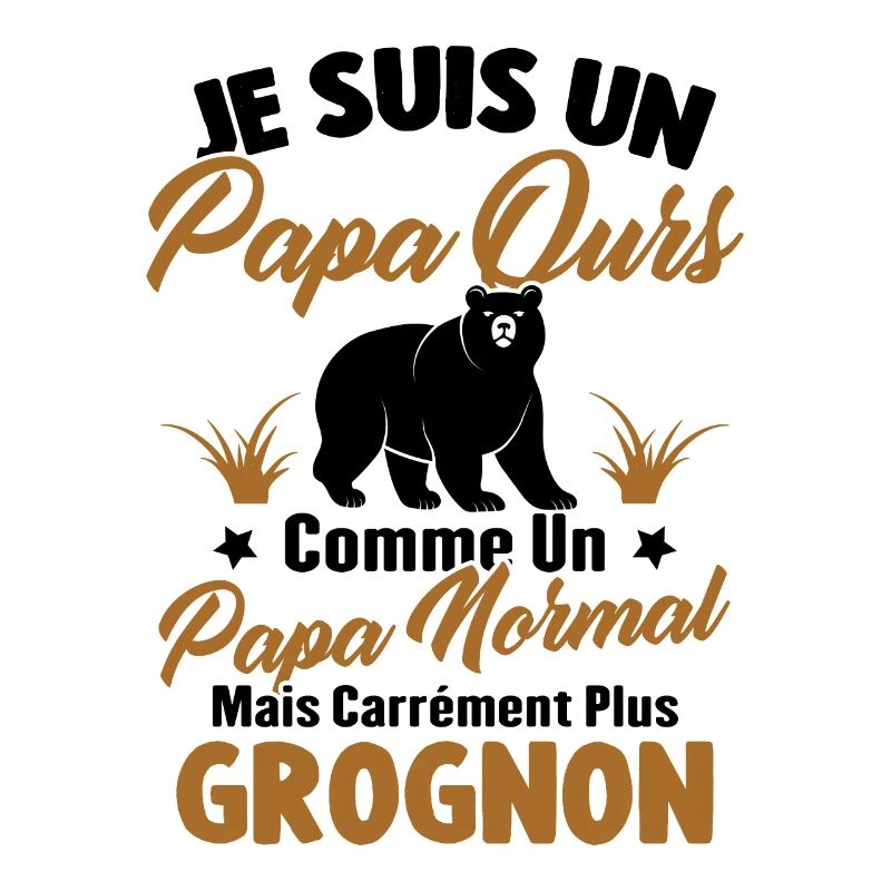 Je suis un papa ours c'est comme un papa normal