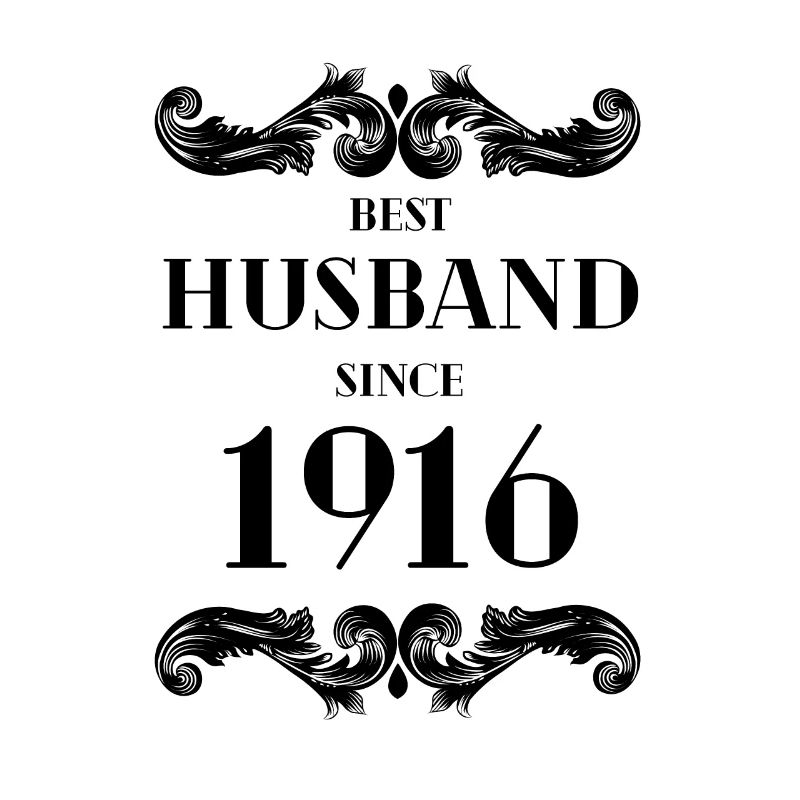 Bester Ehemann seit 1916 Hochzeitstag