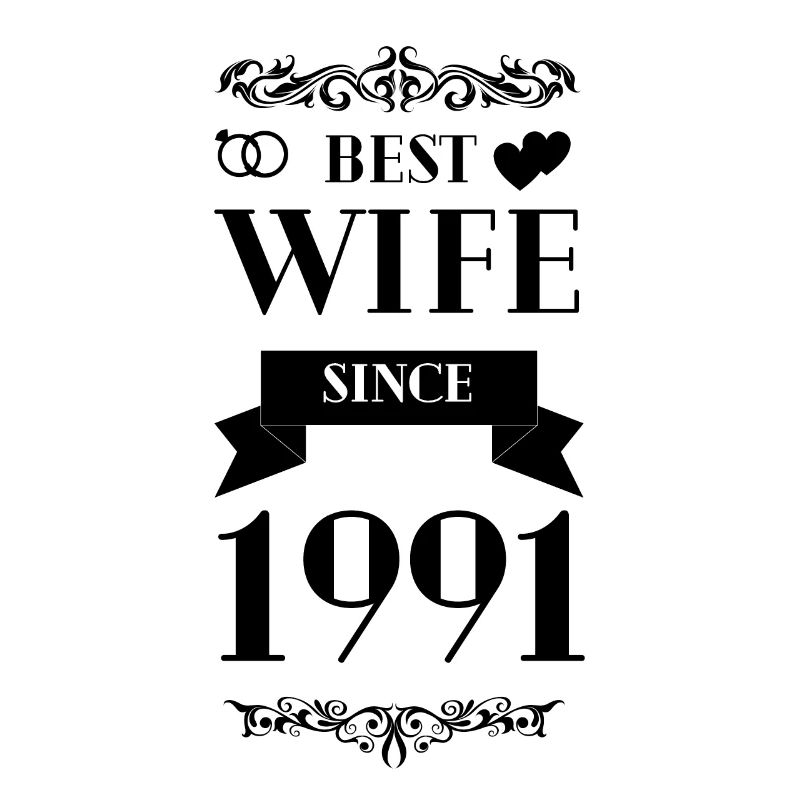 Beste Ehefrau seit 1991 Hochzeitstag