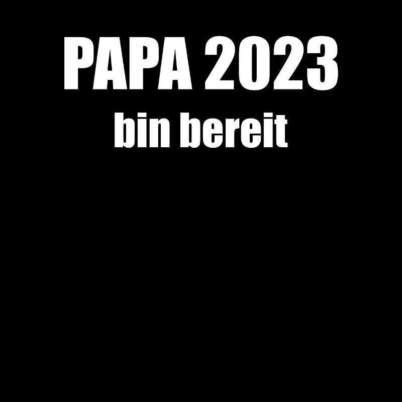 Papa 2023 Loading Vaterschaft Vater Werden Dad