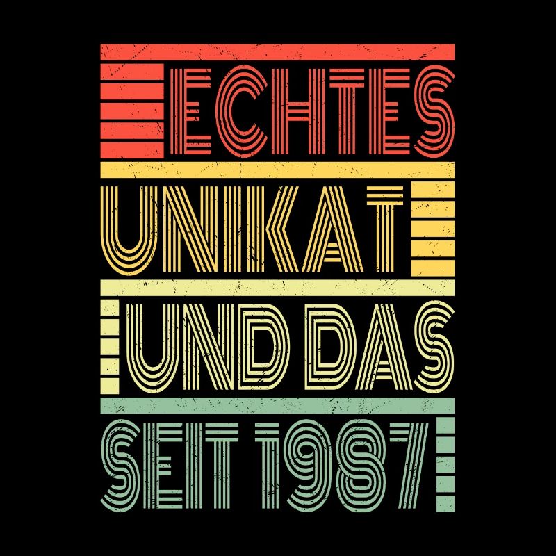 Echtes Unikat Seit 1987 Geboren 1987 Geburtstag