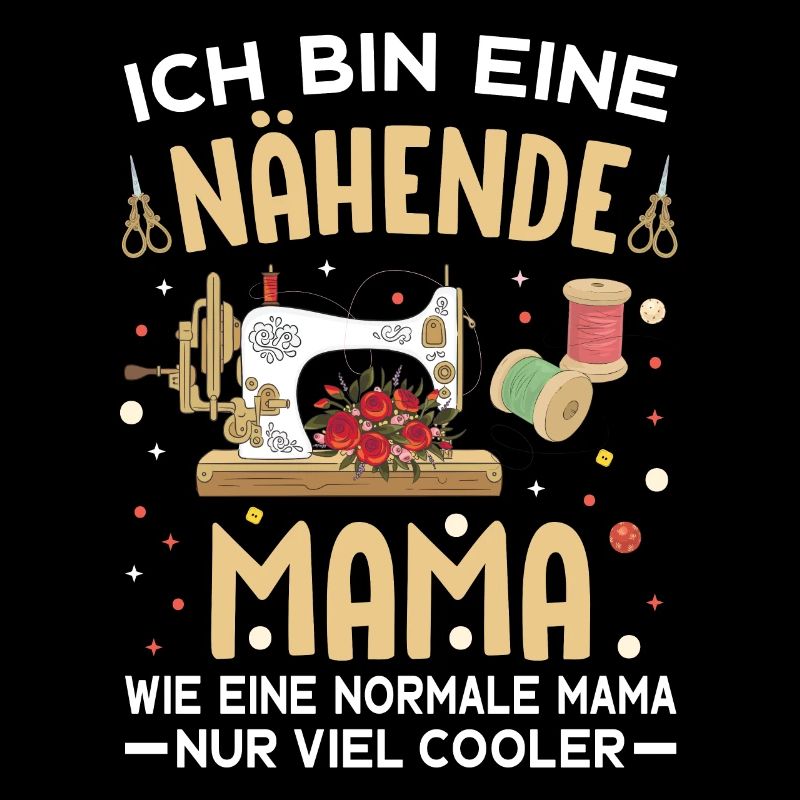 Ich bin eine nähende Mama... nur viel cooler