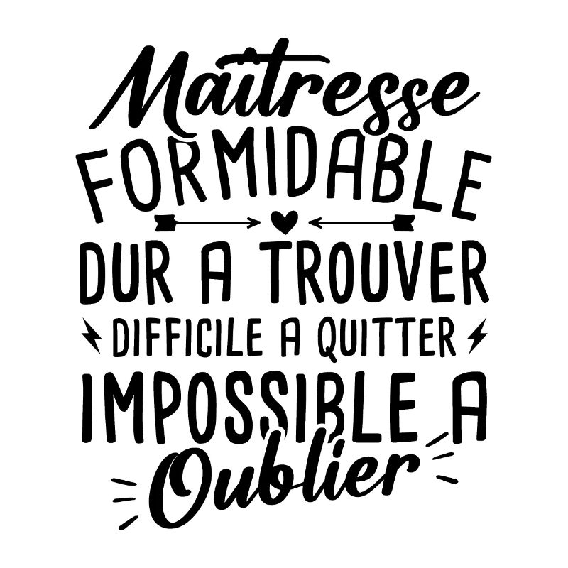 Maîtresse Formidable Humour Cadeau