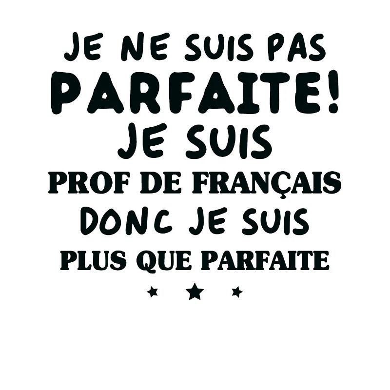 Je suis prof de français