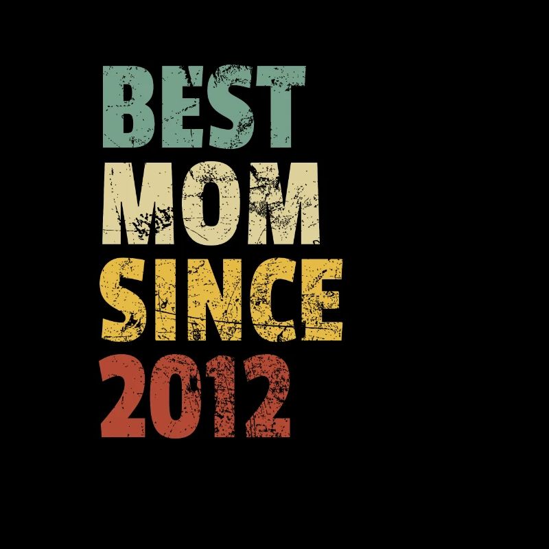 Beste Mutter seit 2012 Muttertags-Slogan-Zitat