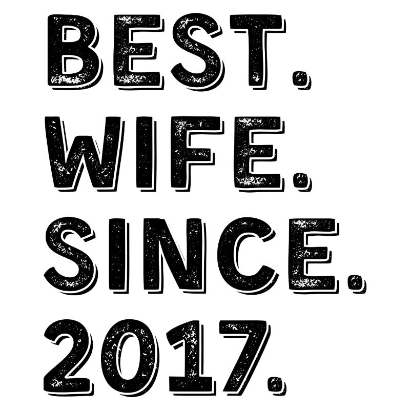 Beste Ehefrau seit 2017 9-jähriges Jubiläumsgeschenk