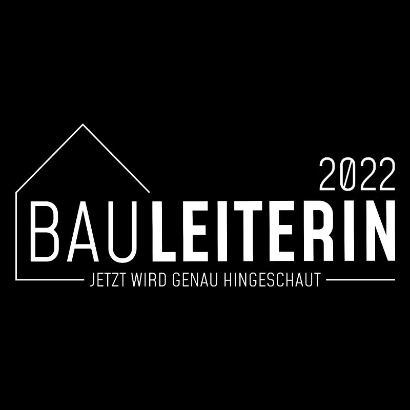 Bauleiter 2022- jetzt wird genau hingeschaut/hell