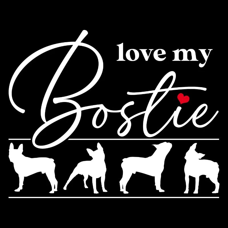 J’aime mes silhouettes de Boston Terrier Bostie