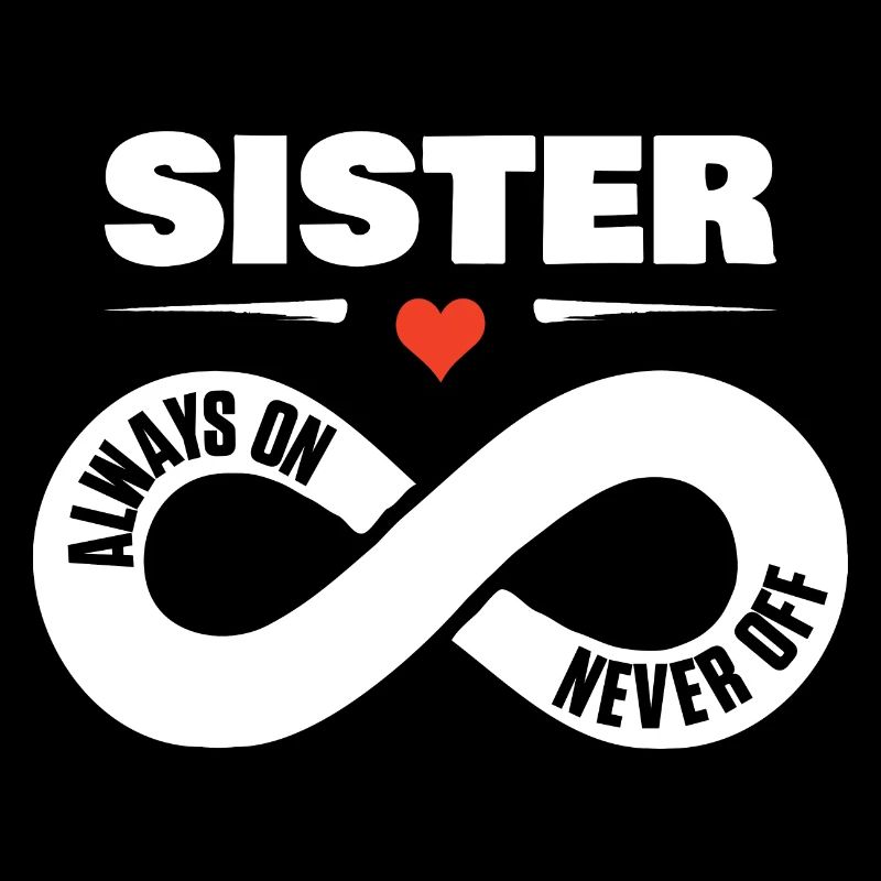 Sister Always On Never Off Schwester Chemise